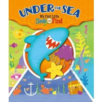 My First Little Seek and Find: Under the Sea von Phoenix International Publications, Inc.