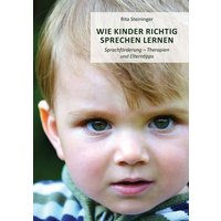 Wie Kinder richtig sprechen lernen von Shaker