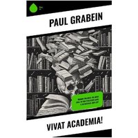 Vivat Academia! von Sharp Ink