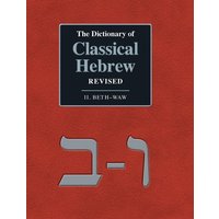 The Dictionary of Classical Hebrew Revised. II. Beth-Waw von Sheffield Phoenix Press Ltd