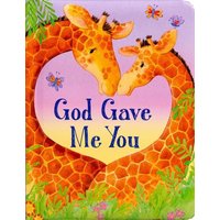 God Gave Me You von Silver Dolphin Books