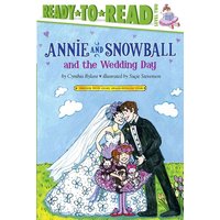 Annie and Snowball and the Wedding Day von Simon Spotlight