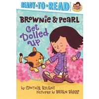 Brownie & Pearl Get Dolled Up von Simon Spotlight