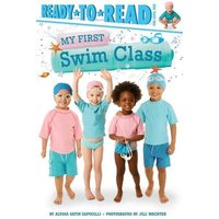 My First Swim Class: Ready-To-Read Pre-Level 1 von Simon Spotlight