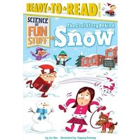 The Cool Story Behind Snow: Ready-To-Read Level 3 von Simon Spotlight