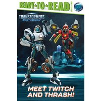 Meet Twitch and Thrash! von Simon & Schuster Books for Young Readers