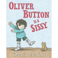 Oliver Button Is a Sissy von Simon Spotlight