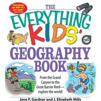 The Everything Kids' Geography Book von Simon & Schuster N.Y.