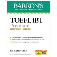 TOEFL iBT Premium with 8 Online Practice Tests + Online Audio, Eighteenth Edition von Kaplan Publishing