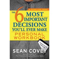 The 6 Most Important Decisions You'll Ever Make Personal Workbook von Simon & Schuster Uk