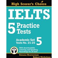 IELTS 5 Practice Tests, Academic Set 5 von Simone Braverman