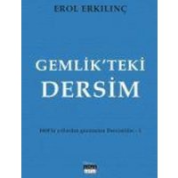 Gemlikteki Dersim - 1800lü Yillardan Günümüze Dersimliler 1 von Siyah Beyaz Yayinlari