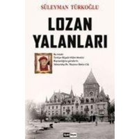 Lozan Yalanlari von Siyah Beyaz Yayinlari