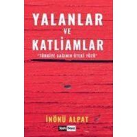 Yalanlar ve Katliamlar von Siyah Beyaz Yayinlari