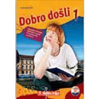 Dobro dosli 1. Gramatika von Skolska knjiga d.d.