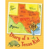 Diary of a Texas Kid von Sleeping Bear Press