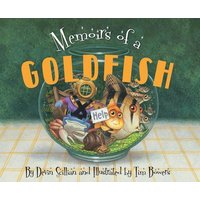 Memoirs of a Goldfish von Sleeping Bear Press