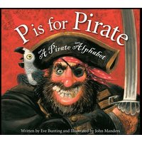 P Is for Pirate von Sleeping Bear Press