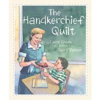 The Handkerchief Quilt von Sleeping Bear Press