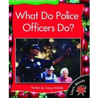 What Do Police Officers Do? von Smart Apple Learnabouts