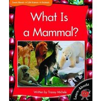 What Is a Mammal? von Smart Apple Learnabouts