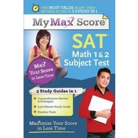 My Max Score SAT Math 1 & 2 Subject Test von Sourcebooks Inc