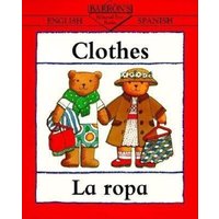 Clothes/La Ropa von Sourcebooks Inc