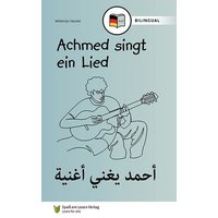 Achmed singt ein Lied (DE/AR) von Spaß am Lesen