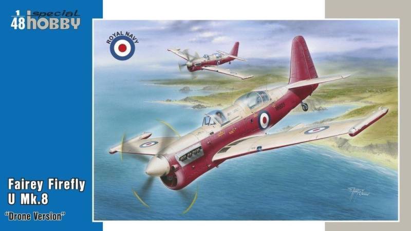 Fairey Firefly U.8 Drone version von Special Hobby