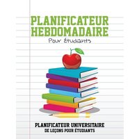 Planificateur Hebdomadaire Pour Etudiants Planificateur Universitaire de Lecons Pour Etudiants von Speedy