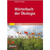 Wörterbuch der Ökologie von Spektrum der Wissenschaft