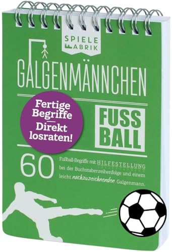 Spiel Fußballfan GALGENMÄNNCHEN | Rate 60 Fussball-Begriffe | Fußballgeschenk für Jungs | Spiele-Klassiker 2.0 | Partyspiel | Reisespiel | Wichteln | A6-Block im Abreißkalender-Format von Spielefabrik