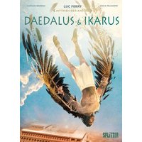 Mythen der Antike: Daedalus und Ikarus (Graphic Novel) von Splitter-Verlag