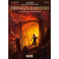 Mythen der Antike: Orpheus und Eurydike von Splitter-Verlag