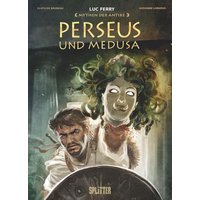 Mythen der Antike: Perseus und Medusa (Graphic Novel) von Splitter-Verlag