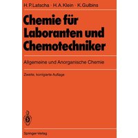 Chemie für Laboranten und Chemotechniker von Springer Berlin