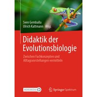 Didaktik der Evolutionsbiologie von Springer Berlin