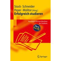 Erfolgreich studieren von Springer Berlin