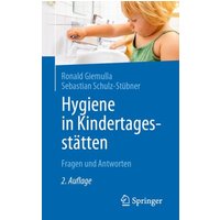 Hygiene in Kindertagesstätten von Springer Berlin