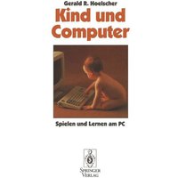 Kind und Computer von Springer Berlin