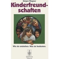 Kinderfreundschaften von Springer Berlin