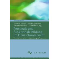 Personale und funktionale Bildung im Deutschunterricht von Springer Berlin