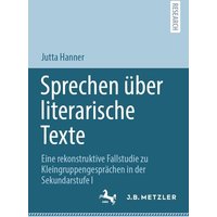 Sprechen über literarische Texte von Springer Berlin