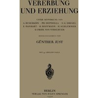 Vererbung und Erziehung von Springer Berlin