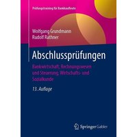 Grundmann, W: Abschlussprüfungen von Springer Fachmedien Wiesbaden GmbH