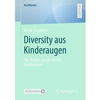 Diversity aus Kinderaugen von Springer Fachmedien Wiesbaden GmbH