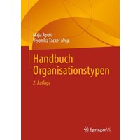 Handbuch Organisationstypen von Springer Fachmedien Wiesbaden GmbH