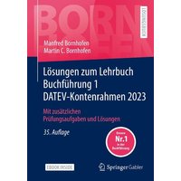 Lösungen zum Lehrbuch Buchführung 1 DATEV-Kontenrahmen 2023 von Springer Fachmedien Wiesbaden GmbH