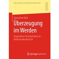 Überzeugung im Werden von Springer Fachmedien Wiesbaden GmbH