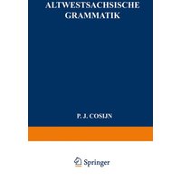 Altwestsächsische Grammatik von Springer Netherland